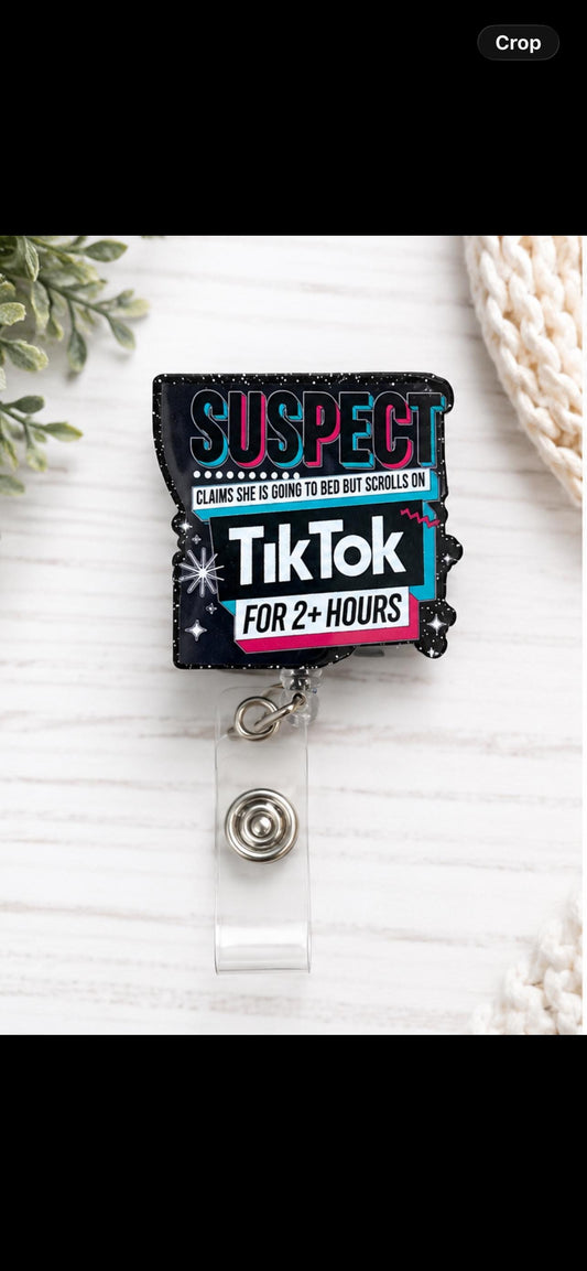 Funny TikTok Badge Reel | Suspect Scrolls TikTok for Hours | Nurse Accessory