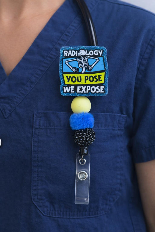 You Pose, We Expose Xray Tech Radiology Badge Reel