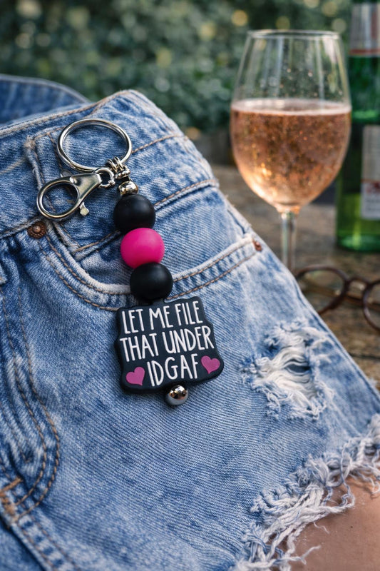 Let Me File That Under IDGAF Keychain