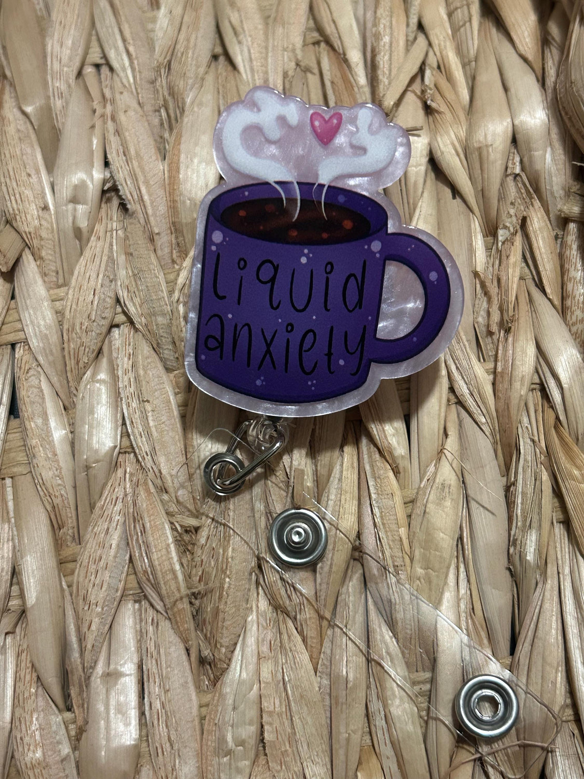 Liquid Anxiety Coffee Badge Reel