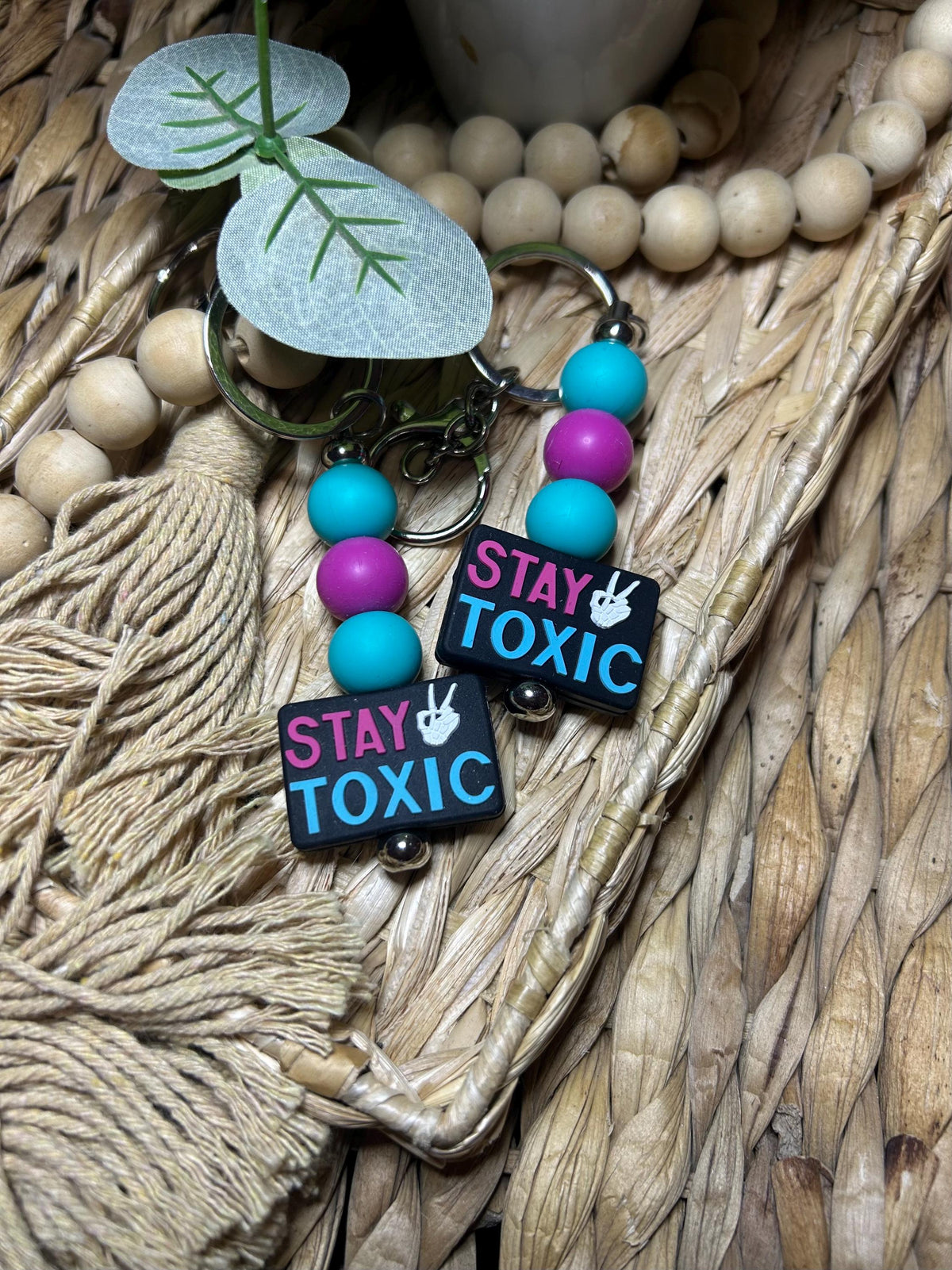Stay Toxic Keychain